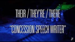 Chalk TV: Their / They're / There - "Concession Speech Writer"