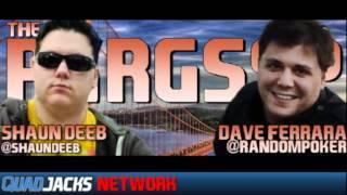 The PKRGSSP Show feat Shaun Deeb & Dave Ferrara May 17, 2012