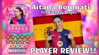 ⭐ 94 Rated Aitana Bonmatí Player Review! FUT Birthday Player . FC 25 Ultimate Team