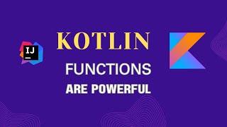 Functions in KOTLIN | Default and Named Parameters | Function reference