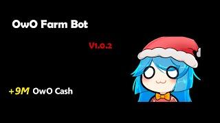 Auto owo farm bot v1.0.2 + banbypass + 100% working 2023 (OPEN SOURCE)