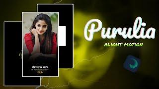 Purulia Super Hit Song Alight Motion Video Editing