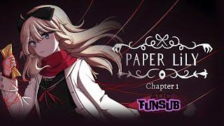 Paper Lily - Chapter 1 Türkçe ! ADÇ FANSUB'ın İlk Çeviri Oyunu!!