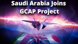 Suudi Arabia joins GCAP Project