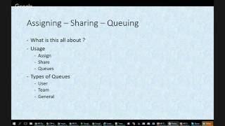 MS Dynamics CRM - Usage of Assign - Share - Queueing