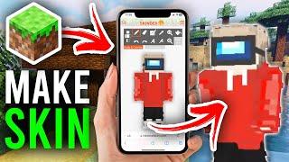 How To Make A Minecraft Skin On Mobile - Full Guide