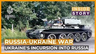 Why has Ukraine sent troops into Russia now? | Inside Story