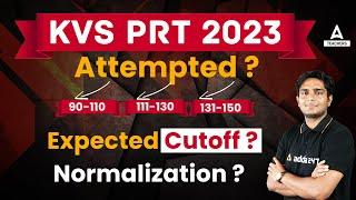 KVS PRT Cut Off 2023 | KVS PRT Expected Cut Off & Normalization 2023