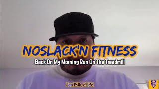 NoSlack'n Fitness: Early Morning Runs on My Treadmill Clips | 1.5Miles