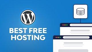 5 Best Free WordPress Hosting Providers