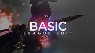 League of Legends | "BASIC" - by evol ft. Pocky