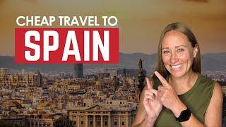 Travel to Spain on a Budget #spaintravel