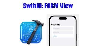 SwiftUI:  Form View