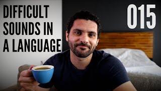 Improving Pronunciation Of Difficult Sounds In Foreign Languages | Daily Language Diary 015