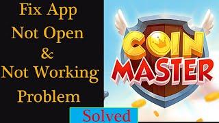How to Fix Coin Master App Not Working Problem | Coin Master App Not Opening Problem Solved