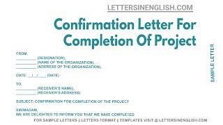 Confirmation Letter For Completion Of Project - Sample Letter of Confirmation for Project Completion