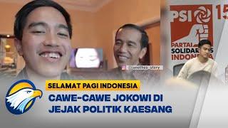 Terasa Pengaruh Jokowi 'Cawe-Cawe' Muluskan Jalan Politik Kaesang