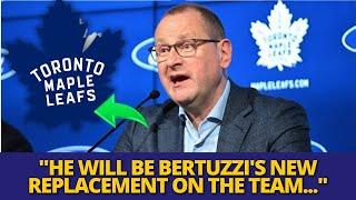 URGENT! TEAM CHOOSES BERTUZZI'S NEW REPLACEMENTS AND SURPRISES EVERYONE! MAPLE LEAFS NEWS