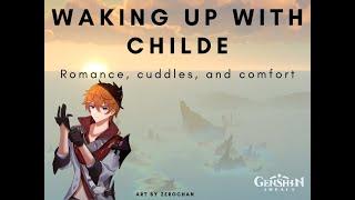 Waking Up With Childe (Childe X Traveler) (ASMR)