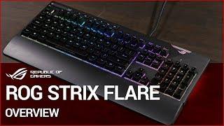 ROG STRIX FLARE Gaming Keyboard Overview