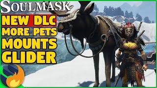 This UPDATE Is Looking SPICY! NEW Mounts, Glider, Building DLC & More | Soulmask