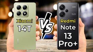 Xiaomi 14T vs Redmi Note 13 Pro Plus  Full Specs Comparison