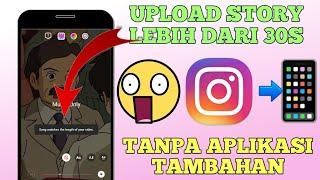 Cara Upload Video Panjang di Instagram Terbaru