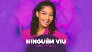 Letícia Vitória | Ninguém Viu #MKNetwork