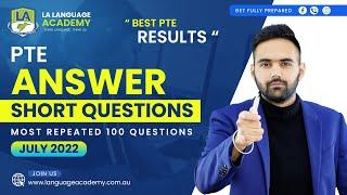 PTE Speaking Answer Short Questions | July 2022 | Exam Predictions | Language Academy PTE NAATI