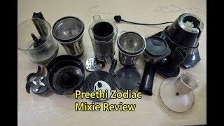 Preethi Zodiac Mixer Grinder Review | Preethi Mixer Grinder