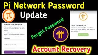 How To Recover Pi Network Password | How To Update Pi Network Paasword  | Pi Network Paasword Reset