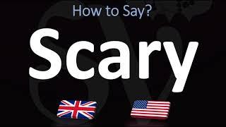 How to Pronounce Scary? (2 WAYS!) UK/British Vs US/American English Pronunciation