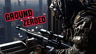 Ground Zeroed!!!