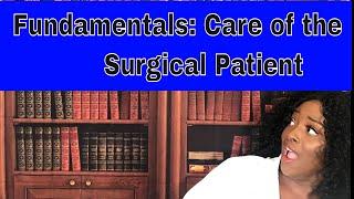 Fundamentals: Care of the Surgical Patient