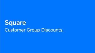 Setting up a Customer Group Discount with Square Directory