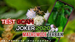 Test GCAM Macro Mode Terbaik Saat INI JOKER 2020 Tested Redmi Note 7