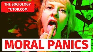 Moral Panics (SOCIOLOGY)