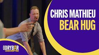 Chris Mathieu | Improv Comedy Special Preview | Bear Hug | Dry Bar Unscripted