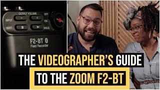 The VIDEOGRAPHER'S GUIDE to the ZOOM F2 // Is 32 Bit Float worth it?