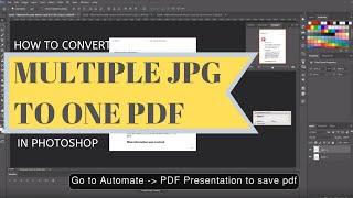 How to Convert Multiple JPG to One PDF in Photoshop