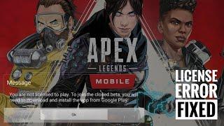 Apex Legends Mobile Early Access | (No Play Store Key /You are not Licensed) error bypass | Fixed