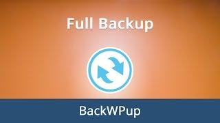 #4. Creating Full Backups with BackWPup