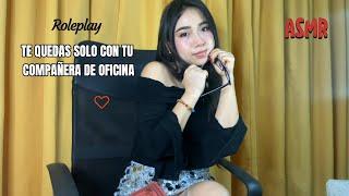 ASMR | Tu COMPAÑERA ️ de trabajo INTENTA ENAMORARTE  🫂 (roleplay)