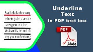 How to underline text in pdf text box in Adobe Acrobat Pro DC 2022