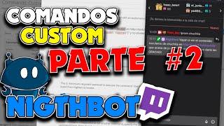 🟡COMANDOS de Nightbot para Twitch [#2] ESPAÑOL 2021 | YREH MC