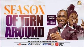 COMMANDING THE DAY-SEASON OF A TURN AROUND PROPHETIC DECLARATION. 20-12-2024