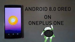 OnePlus One - Android Oreo | AOSP | 8.0