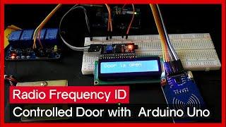 Radio Frequency ID (RFID) Controlled Solenoid Door Lock with Arduino Uno