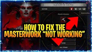 Diablo 4 Season 4 Update How to Fix Masterworking Bug (Not letting you upgrade) Guide