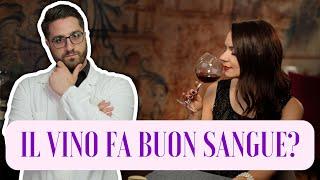 IL VINO FA BENE?